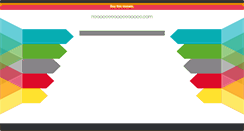 Desktop Screenshot of nooooooooooooooooo.com